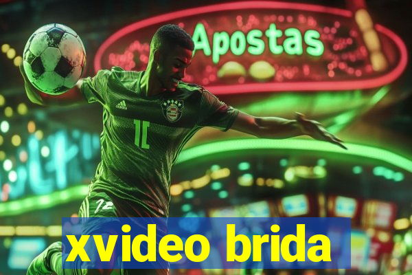 xvideo brida